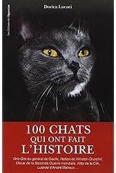 100 chats qui ont fait l'histoire