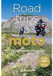 52 road-trips à moto en France