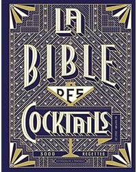 Bible des cocktails