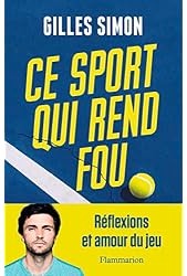 Ce sport qui rend fou
