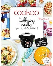 Cookeo : Les meilleures recettes des utilisateurs !