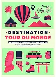Destination tour du monde