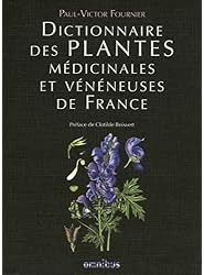 Dictionnaire des plantes médicinales et vénéneuses de France