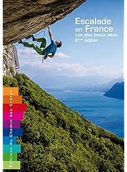 Escalade en France Les plus beaux sites