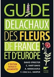 Guide Delachaux des fleurs de France et d'Europe