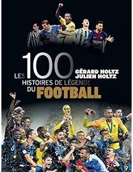 Histoires de légende du football