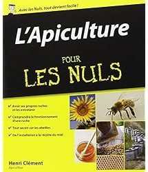 L'Apiculture Pour les Nuls