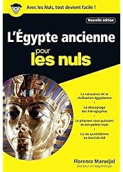 L'Egypte ancienne pour les Nuls poche : 2e édition