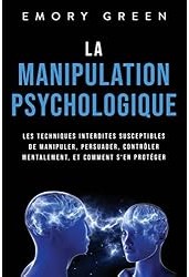 La Manipulation psychologique