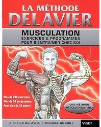 La Methode Delavier de musculation chez soi