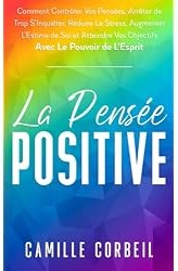 La Pensée Positive