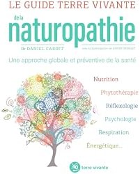 Le guide Terre vivante de la naturopathie