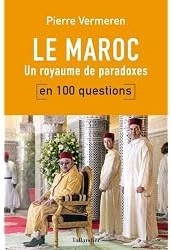 Le Maroc en 100 questions : Un Royaume de Paradoxes