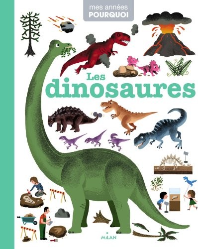 Les dinosaures (de Pascale Hédelin, Didier Balicevic)