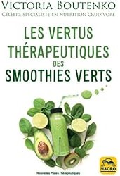 Les vertus thérapeutiques des smoothies verts