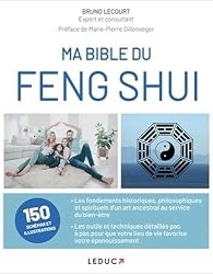 Ma bible du Feng Shui