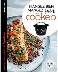 Mangez sain mangez bien avec Cookeo