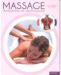 Massages : Anatomie et techniques
