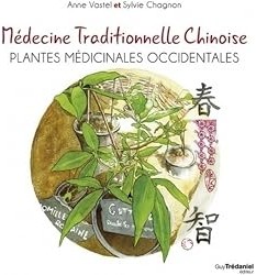 Médecine traditionnelle chinoise : Plantes médicinales occidentales
