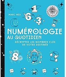Numérologie au quotidien
