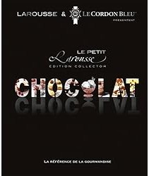 Petit Larousse du chocolat