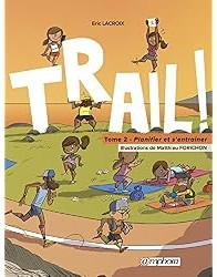Trail ! Planifier et s'entraîner (tome 2)