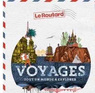 Voyages : Tout un monde à explorer